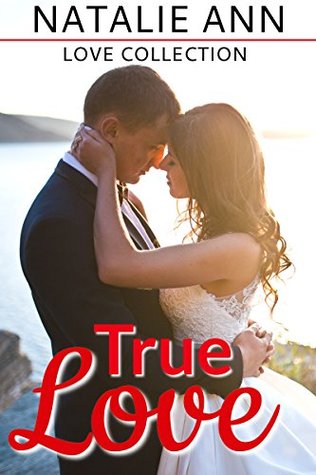True Love (Kindle Edition)