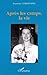 Après les camps, la vie by Francine Christophe