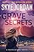 Grave Secrets (Manhunters, #1)