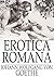 Erotica Romana by Johann Wolfgang von Goethe