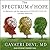 The Spectrum of Hope: An Optimistic and New Approach to Alzheimer's Disease and Other Dementias