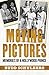 Moving Pictures by Budd Schulberg Moving Pictures by Budd Schulberg