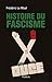 Histoire du fascisme (French Edition)