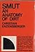 Smut;: An anatomy of dirt (...