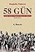 58 Gün Mustafa Kemal ile Filistin'den Anayurdun Dağlarına by Mustafa Yıldırım