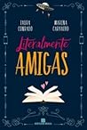Literalmente Amigas Literalmente Amigas