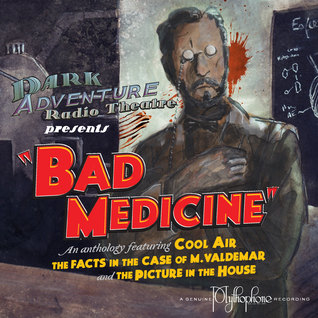 Bad Medicine (Dark Adventure Radio Theatre)