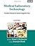 Medical Laboratory Technology (Volume III): Procedure Manual for Routine Diagnostic Tests