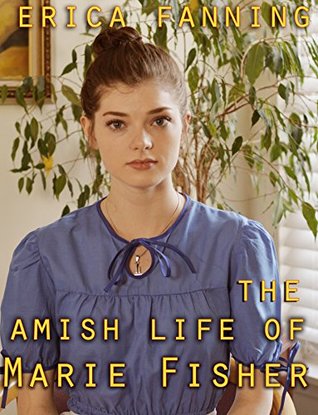 The Amish Life of Marie Fisher: A Collection of Amish Romance Short Stories (Kindle Edition)