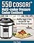 550 Cosori Multi-Cooker Pressure Cooker Cookbook by Amy Taylor