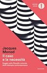 Il caso e la nece...