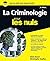 La criminologie pour les Nu...