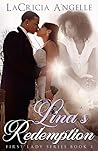 Lina's Redemption (First Lady Series Book 2)