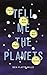 Tell Me the Planets: Storie...