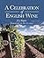 A Celebration of English Wine