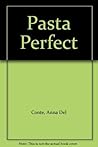 Pasta Perfect Pasta Perfect