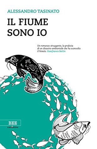 Il fiume sono io (Italian Edition)