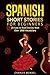 Spanish Short Stories: 20 E...