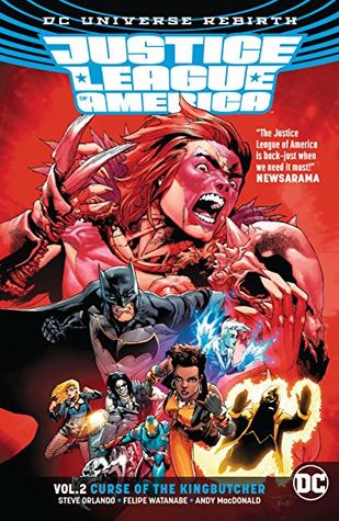 Justice League of America, Vol. 2: Curse of the Kingbutcher