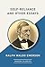 Self-Reliance and Other Essays