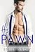 His Pawn by Emily Snow