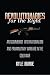 Revolutionaries for the Right: Anticommunist Internationalism and Paramilitary Warfare in the Cold War (New Cold War History)