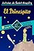 El Principito (Edición del 70º Aniversario - Obra completa co... by Antoine de Saint-Exupéry El Principito (Edición del 70º Aniversario - Obra completa co... by Antoine de Saint-Exupéry