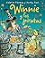 Winnie y los piratas (El mundo de Winnie) (Spanish Edition)