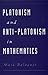 Platonism and Anti-Platonism in Mathematics
