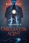 Orbulaatoriagent by Bobbie Peers