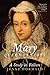 Mary Queen of Scots: A Study in Failure