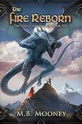 The Fire Reborn