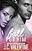 Fall for Him (Forbidden, #3)