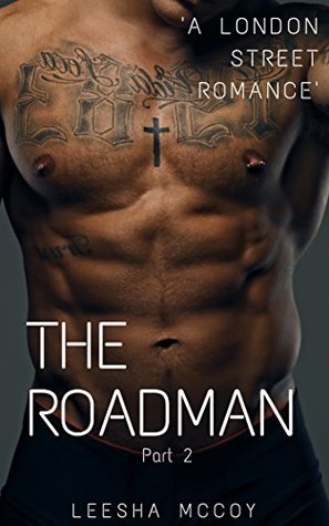 The Roadman: Book Two (A London Street Romance 2)