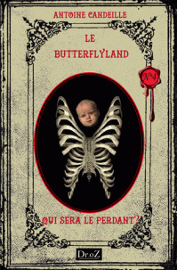 Qui sera le perdant ? (Les Chroniques du ButterflyLand, #4)