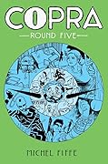 Copra: Round Five
