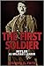 The First Soldier: Hitler as Military Leader