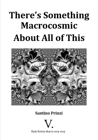 There's Something Macrocosmic About All of This