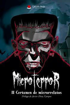Micro terror. II Certamen de Microrrelatos (Paperback)