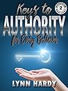 Keys to Authority for Every Believer (Believers' Boot Camp Book 2) Keys to Authority for Every Believer (Believers' Boot Camp Book 2)
