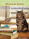 Out of Circulation by Miranda James