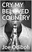 CRY MY BELOVED COUNTRY by Joe Odiboh