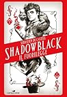 Shadowblack. Il Fuorilegge by Sebastien de Castell