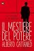 Il mestiere del potere by Alberto Cattaneo