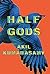 Half Gods
