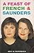 A Feast of French and Saunders by Dawn French