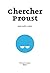 Chercher Proust (Contemporain)