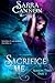 Sacrifice Me, Season Two: Part 1 (Sacrifice Me Seasons, #2)