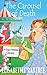 The Carousel of Death (A Grace Holliday Cozy Mystery Book 8)