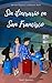 Sin itinerario en San Francisco (Spanish Edition)